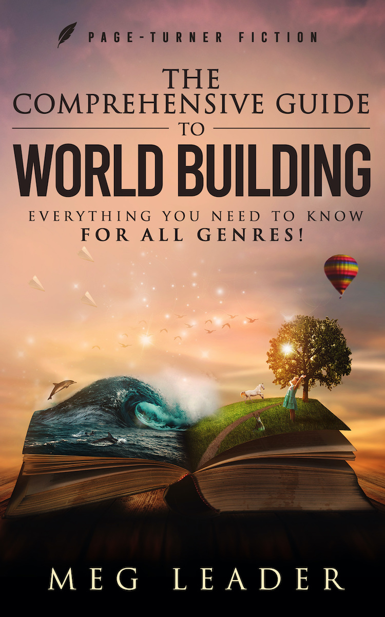 The Comprehensive Guide to World Building